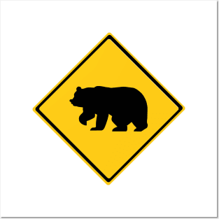 Bear Warning Sign Posters and Art